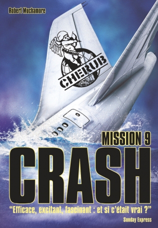 Cherub - Mission 9 : Crash - Grand format