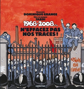 1968-2008...N&#039;effacez pas nos traces ! - Avec un CD