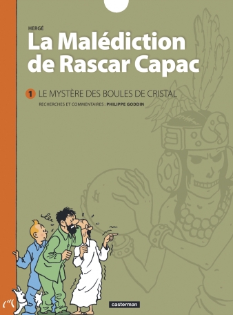 La Malédiction de Rascar Capac - Tome 1 - Le mystère des Boules de Cristal