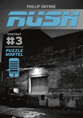 Rush - Tome 3 - Puzzle mortel