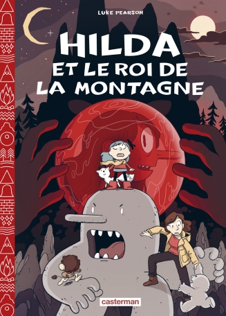 Hilda - Tome 6 - Le Roi de la montagne