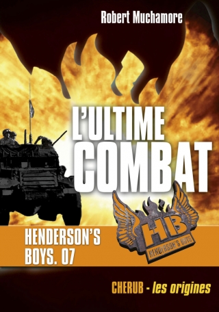 Henderson's boys - Tome 7 - L'ultime combat
