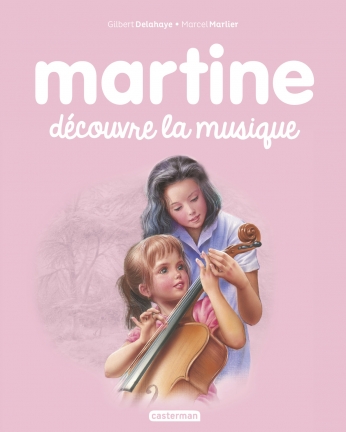 Martine découvre la musique  - Tome 35
