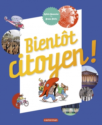 Bientôt citoyen ! - Nouvelle édition