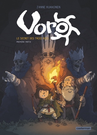 Voro - Tome 1 - Le secret des trois rois - Première partie