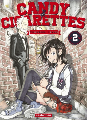 Candy &amp; Cigarettes - Tome 2