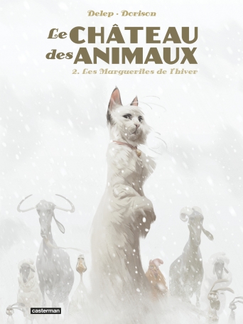 Le Château des Animaux - Tome 2 - Les Marguerites de l&#039;hiver