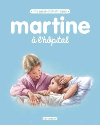Martine à l'hôpital
