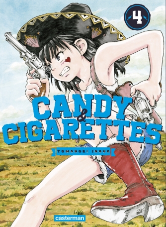 Candy &amp; Cigarettes - Tome 4