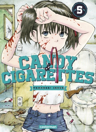 Candy &amp; Cigarettes - Tome 5
