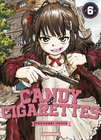 Candy &amp; Cigarettes - Tome 6