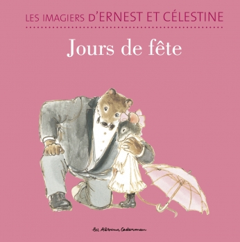 Les imagiers d’Ernest et Célestine - Tome 3