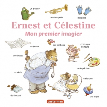 Mon premier imagier Ernest et Célestine