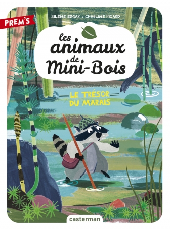 Les animaux de Mini-Bois - Tome 2 - Le trésor du marais