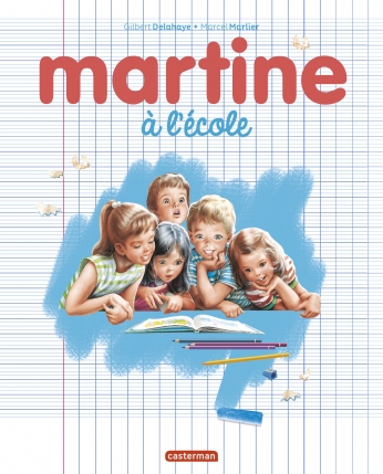 Martine à l&#039;école - édition spéciale 2021