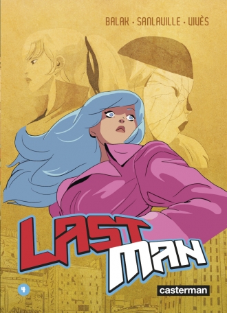 Lastman - nouvelle édition - Tome 4