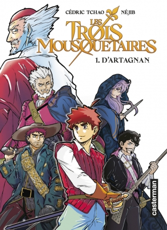 Les Trois Mousquetaires - Tome 1 - D&#039;Artagnan