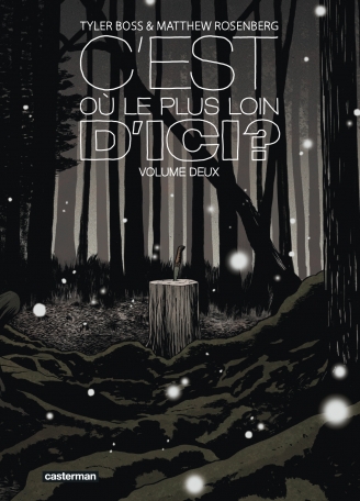 C'est où, le plus loin d'ici ? - Tome 2