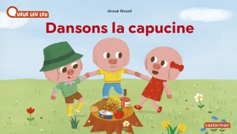 Dansons la capucine - Nouvelle édition