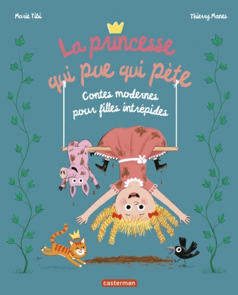 La Princesse qui pue qui pète - Édition 2025